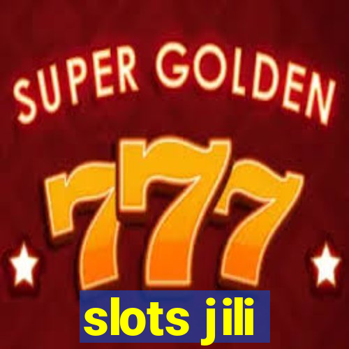 slots jili
